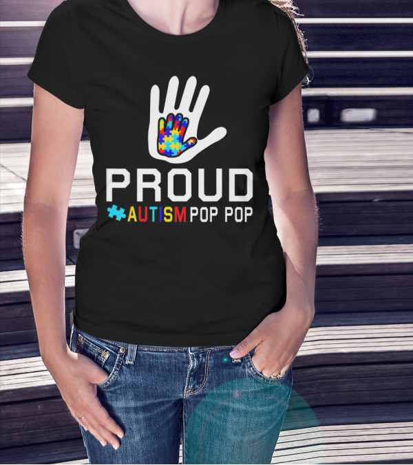 Proud Autism Pop Pop Autism Awareness Puzzle Hand T-Shirt