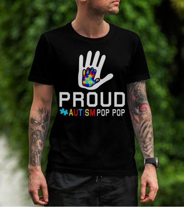 Proud Autism Pop Pop Autism Awareness Puzzle Hand T-Shirt