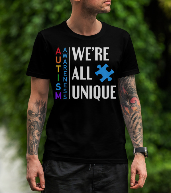 Autism Awareness We're All Unique Puzzle Piece T-Shirt