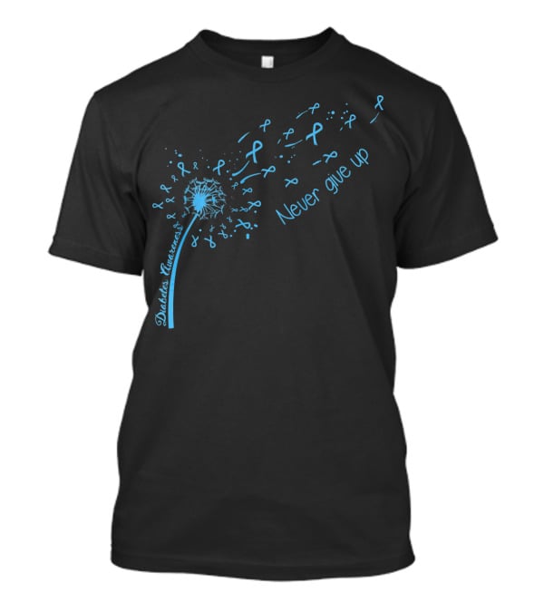 Diabetes Awareness Never Give Up Blue Ribbon Dandelion T-Shirt