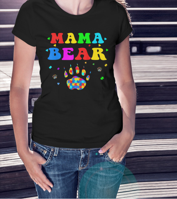 Mama Bear Autism Awareness Paw Puzzle Pieces T-Shirt