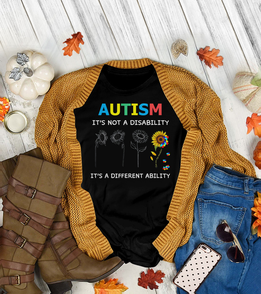 Autism It's Not a Disability It's a Different Ability Sunflower Puzzle Pieces T-Shirt