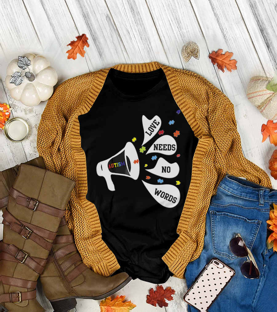 Autism Love Needs No Words Awareness Puzzle Pieces Megaphone T-Shirt