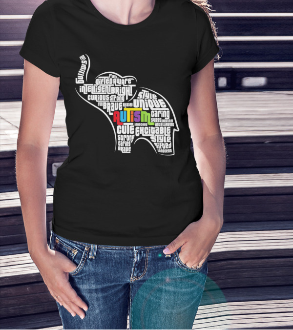 Autism Awareness Elephant Fun Intelligent Unique Excitable Gifted Bright Curious Strong Brave Cute Caring Innocent T-Shirt