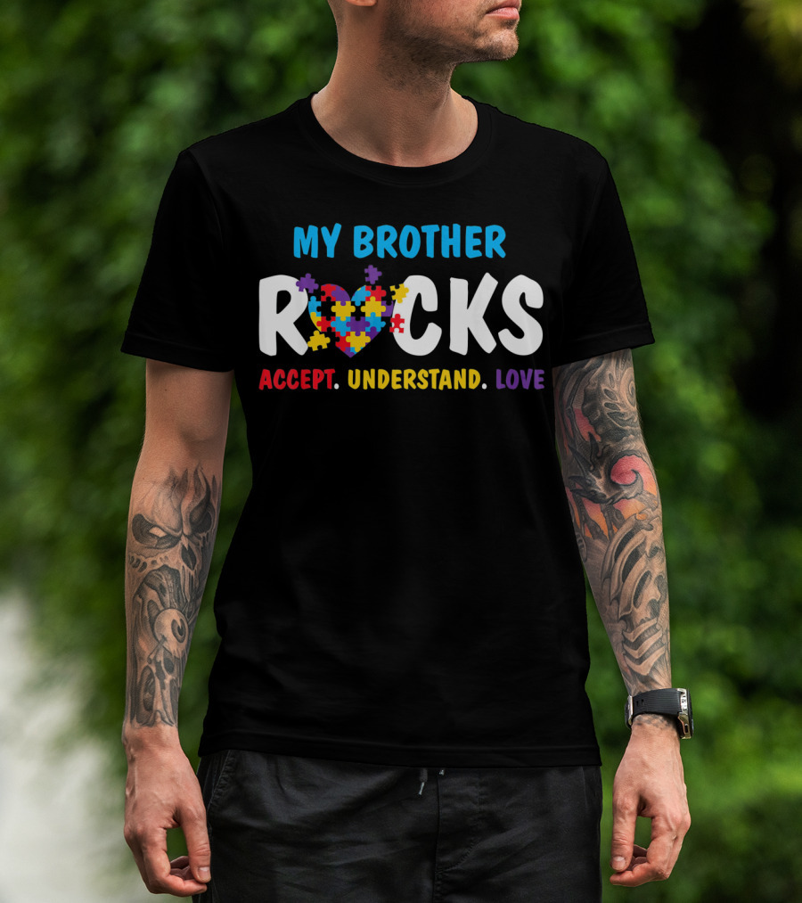 My Brother Rocks Accept Understand Love Puzzle Heart Autism Awareness T-Shirt