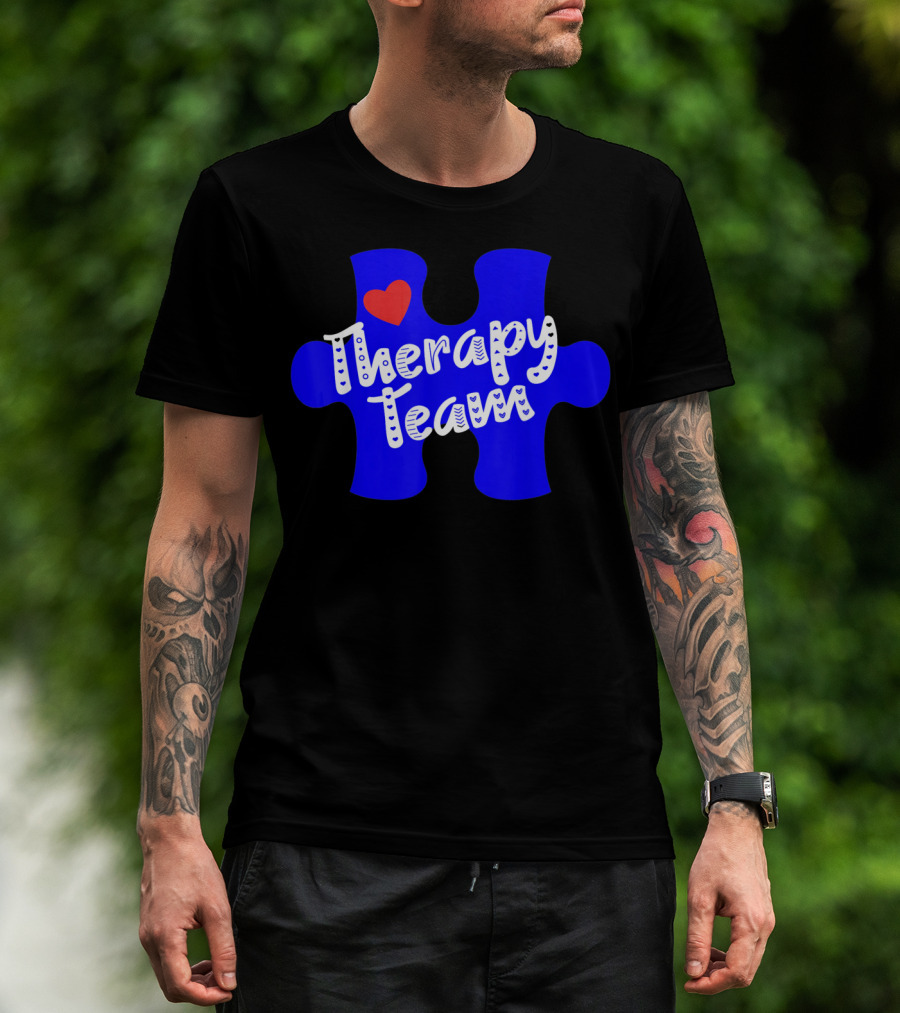 Therapy Team Blue Puzzle Heart Autism Awareness T-Shirt