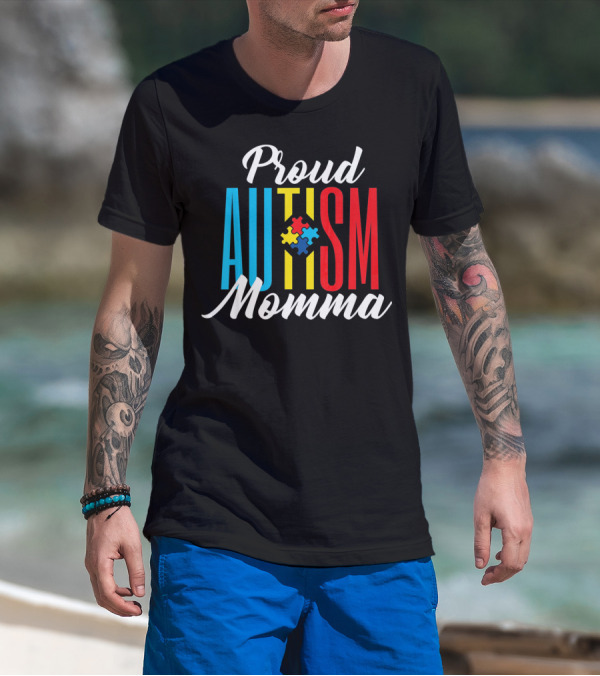 Proud Autism Momma Awareness Puzzle Pieces T-Shirt