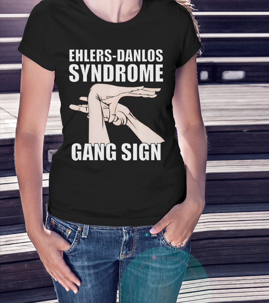 Ehlers-Danlos Syndrome Gang Sign Awareness T-Shirt