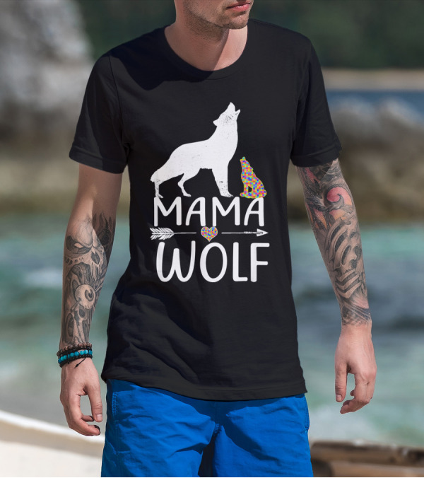 Mama Wolf Autism Awareness Autis T-Shirt
