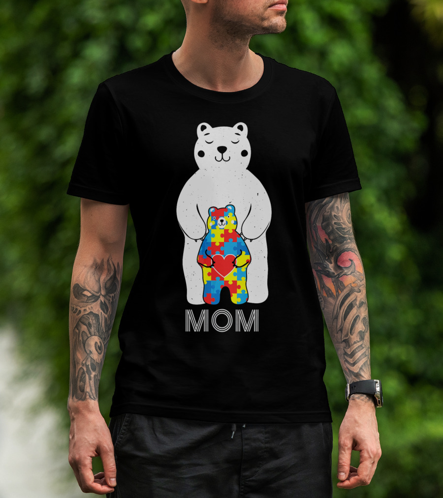 Mom Bear Holding Puzzle Heart Autism Awareness T-Shirt