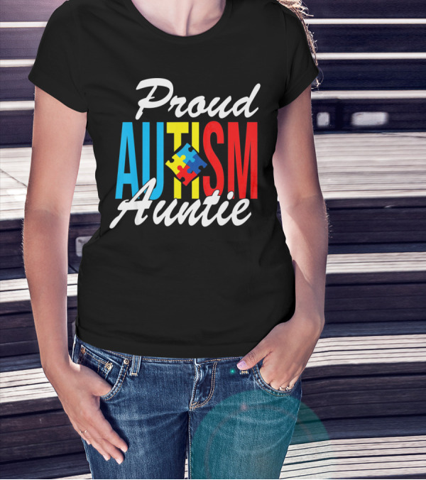 Proud Autism Auntie Puzzle Piece Awareness Support T-Shirt
