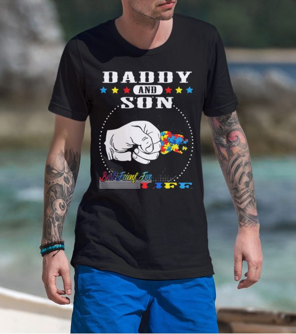 Daddy And Son Best Friends For Life Autism Awareness Puzzle Fist Bump T-Shirt