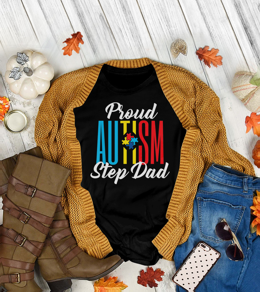Proud Autism Step Dad Puzzle Awareness Support T-Shirt