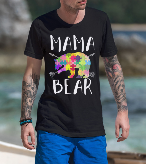 Mama Bear Autism Mom Awareness Puzzle Piece Arrows T-Shirt