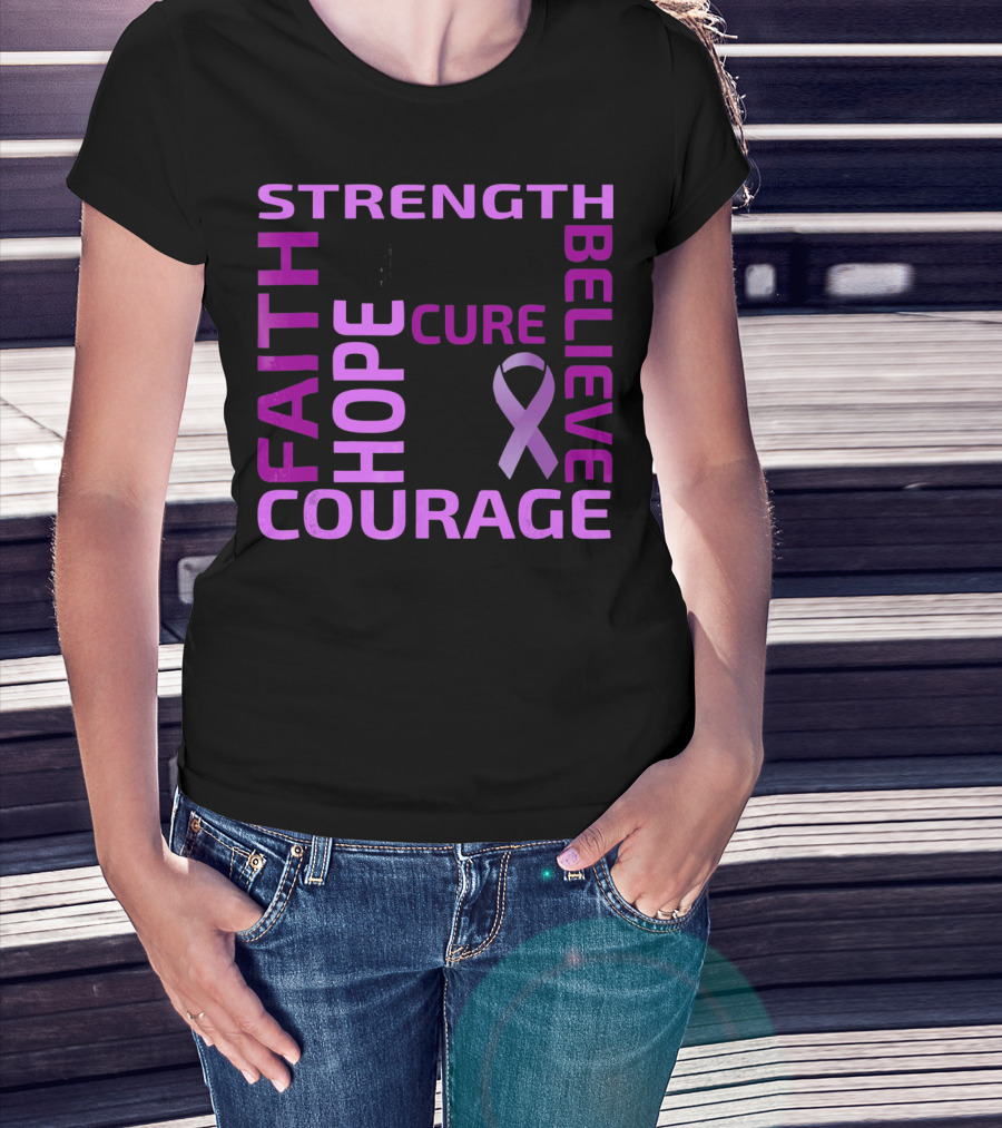 Cystic Fibrosis Awareness Strength Faith Hope Courage Cure Believe T-Shirt