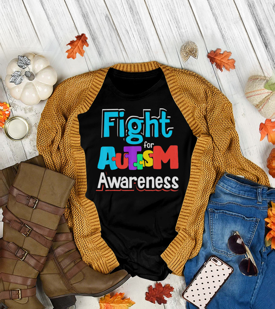Fight for Autism Awareness T-Shirt