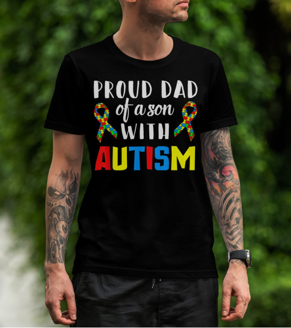 Proud Dad Of A Son With Autism Puzzle T-Shirt