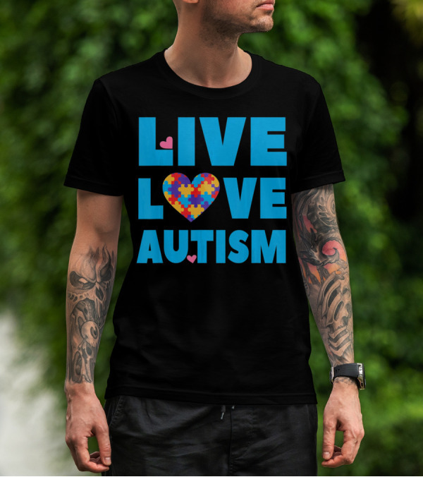 Live Love Autism Autism Mom Awareness Puzzle Heart T-Shirt
