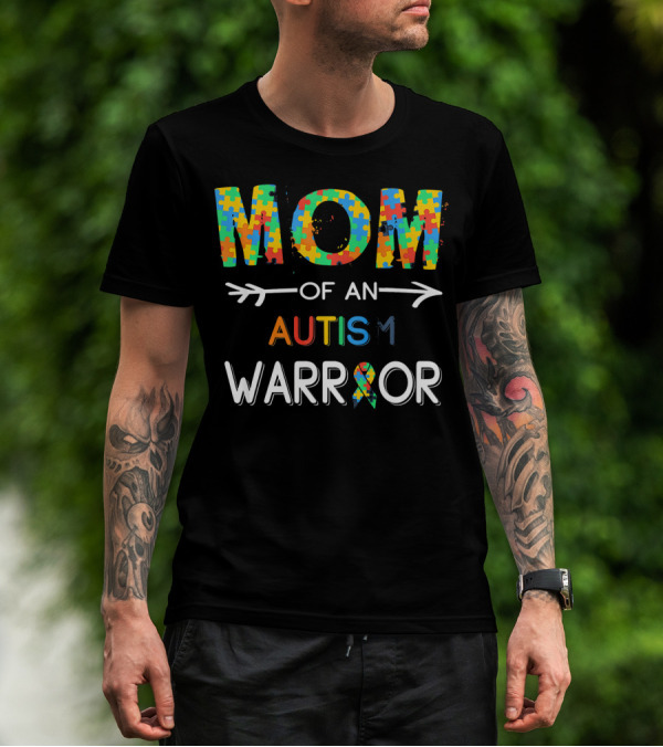 Mom Of An Autism Warrior Autism Awareness Puzzle T-Shirt