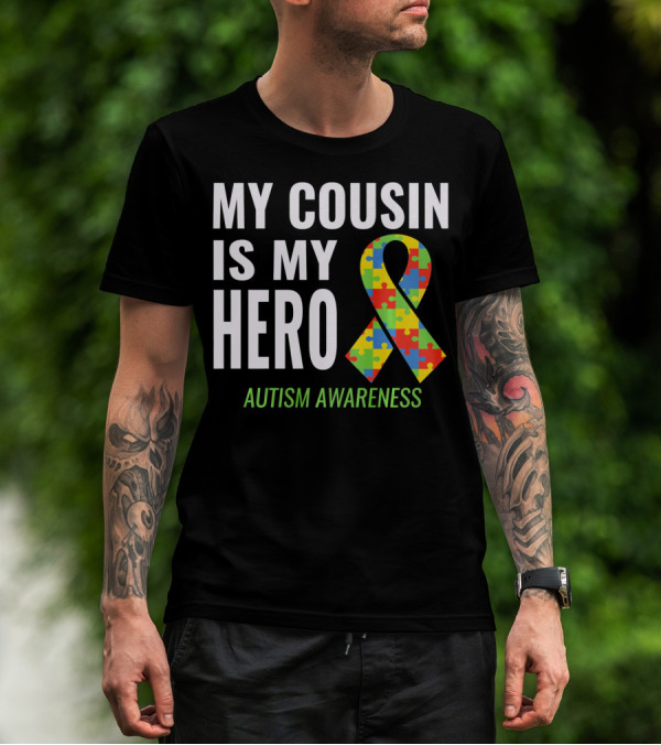 My Cousin Is My Hero Autism Awareness Puzzle T-Shirt