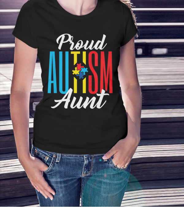 Proud Autism Aunt Puzzle Piece Awareness T-Shirt