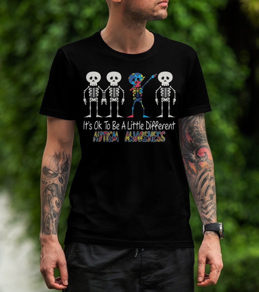 It's Ok To Be A Little Different Autism Awareness Cute Skeleton Dabbing T-Shirt