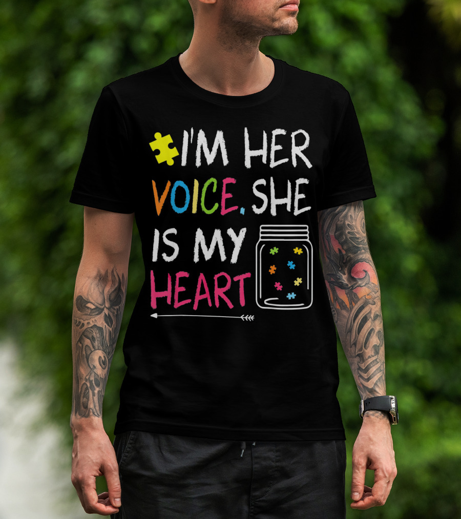 I'm Her Voice She Is My Heart Autism Puzzle Jar T-Shirt