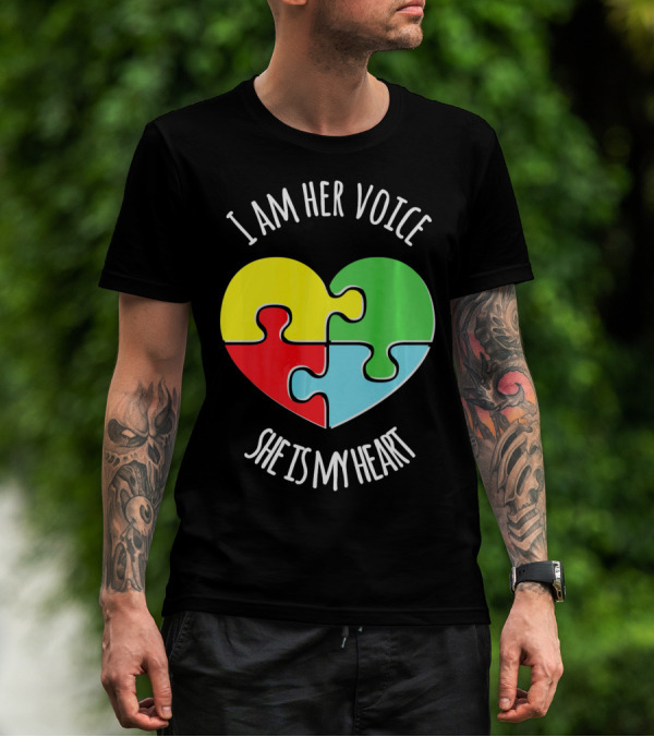 I Am Her Voice Autism Awareness She Is My Heart Puzzle Piece T-Shirt