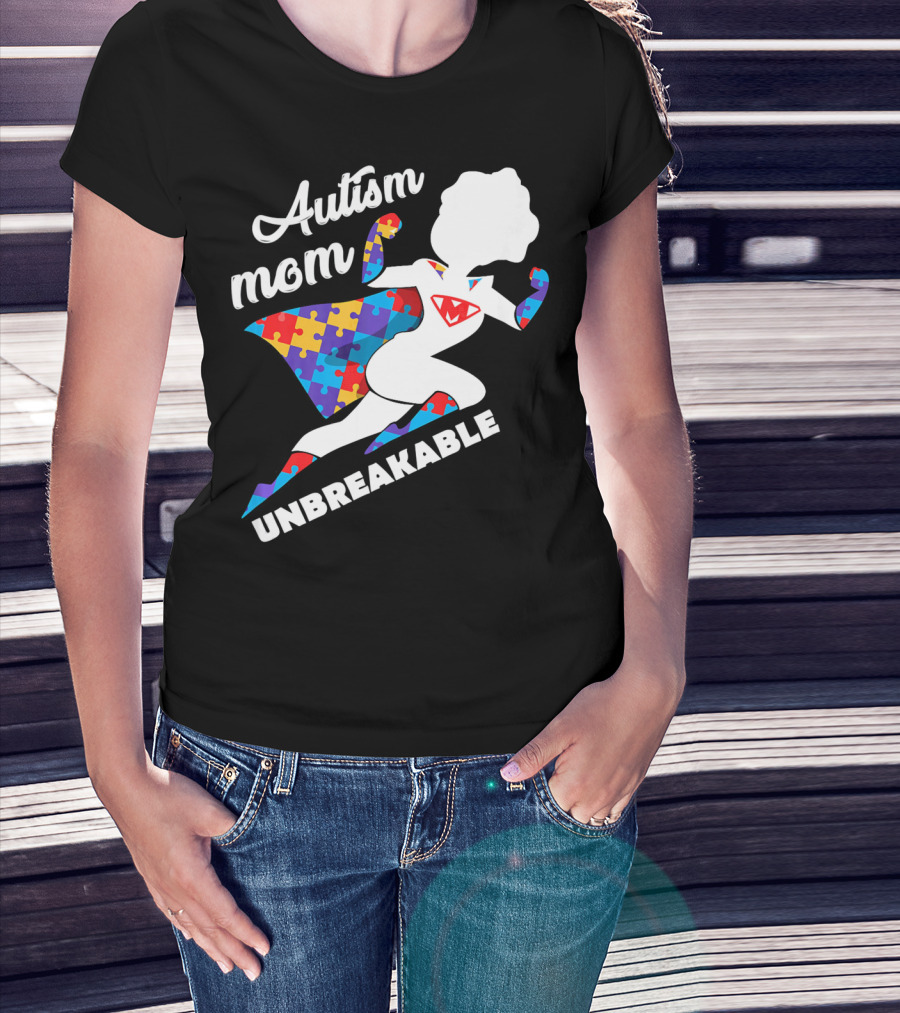 Autism Mom Unbreakable Super Hero Puzzle Piece T-Shirt