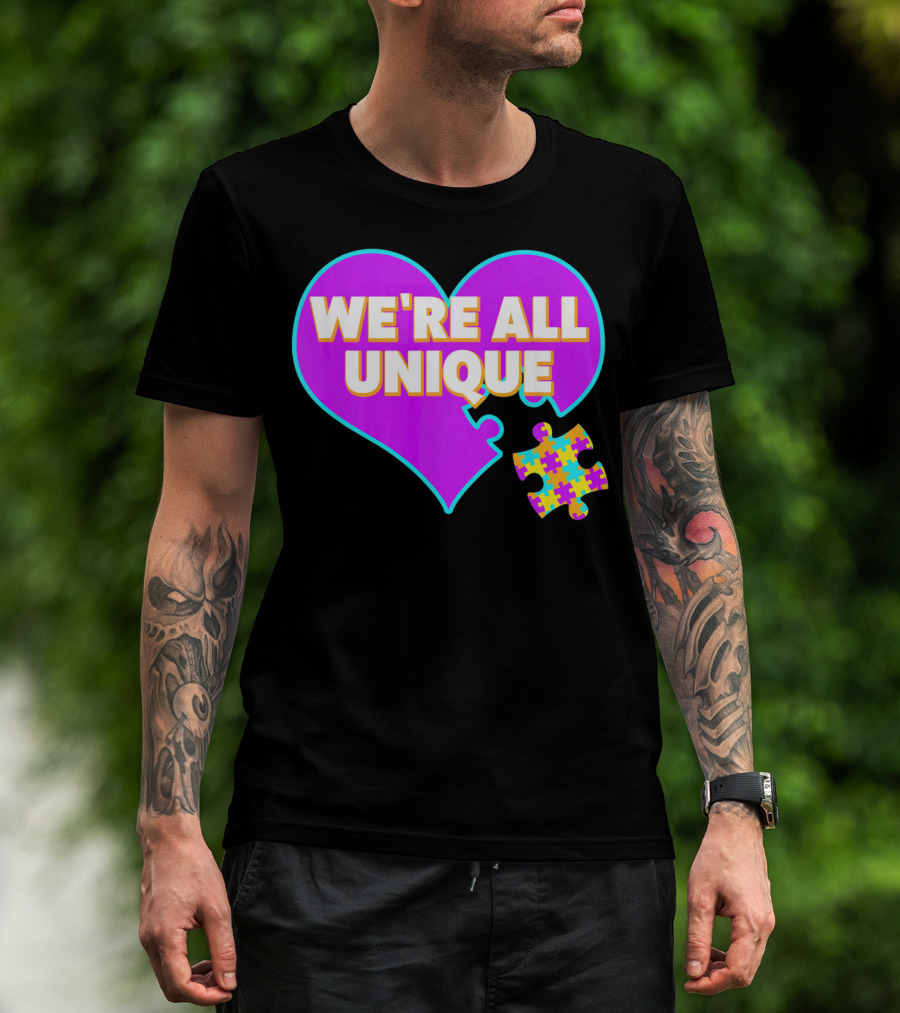 We're All Unique Autism Awareness Puzzle Heart T-Shirt