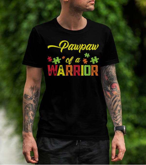Pawpaw Of A Warrior Autism Awareness Puzzle Pieces T-Shirt
