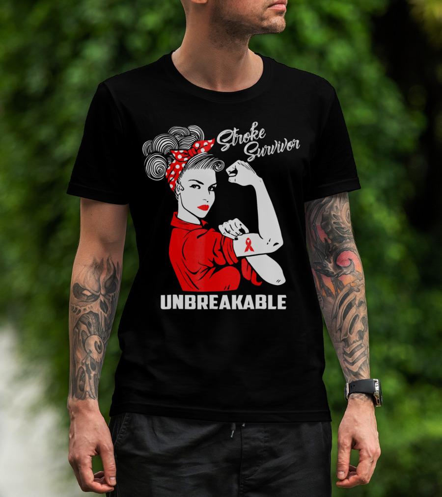 Stroke Survivor Unbreakable Rosie The Riveter T-Shirt