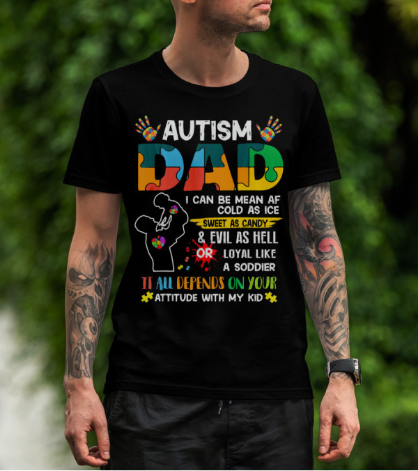 Autism Dad Ribbon Mean Cold Sweet Candy Evil Loyal Soldier Attitude Kid T-Shirt