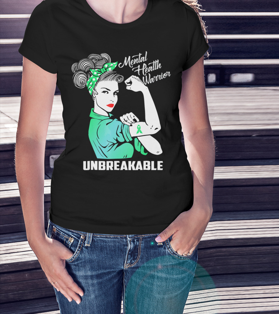 Mental Health Warrior Unbreakable Strength T-Shirt