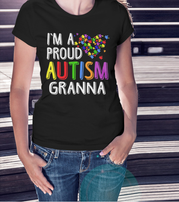 I'M A PROUD AUTISM GRANNA Puzzle Heart T-Shirt