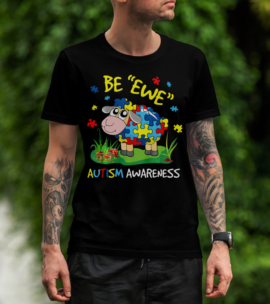 Be Ewe Autism Awareness Puzzle Sheep T-Shirt