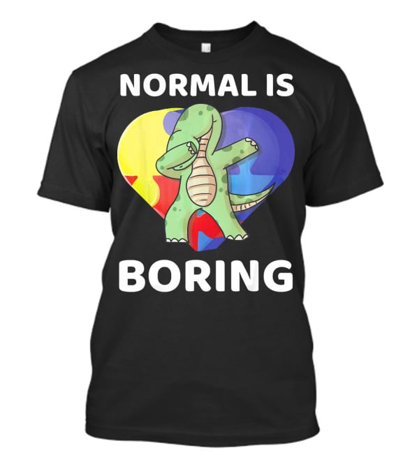 Normal Is Boring Autism Awareness Brontosaurus Dinosaur T-Shirt