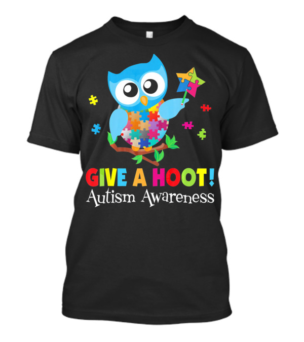 Give A Hoot Autism Awareness Owl Puzzle Pieces T-Shirt