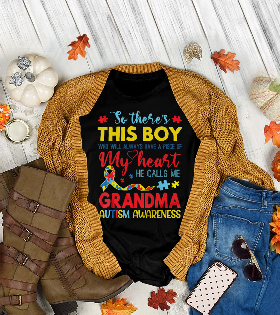 So There's This Boy Autism Awareness Grandma T-Shirt