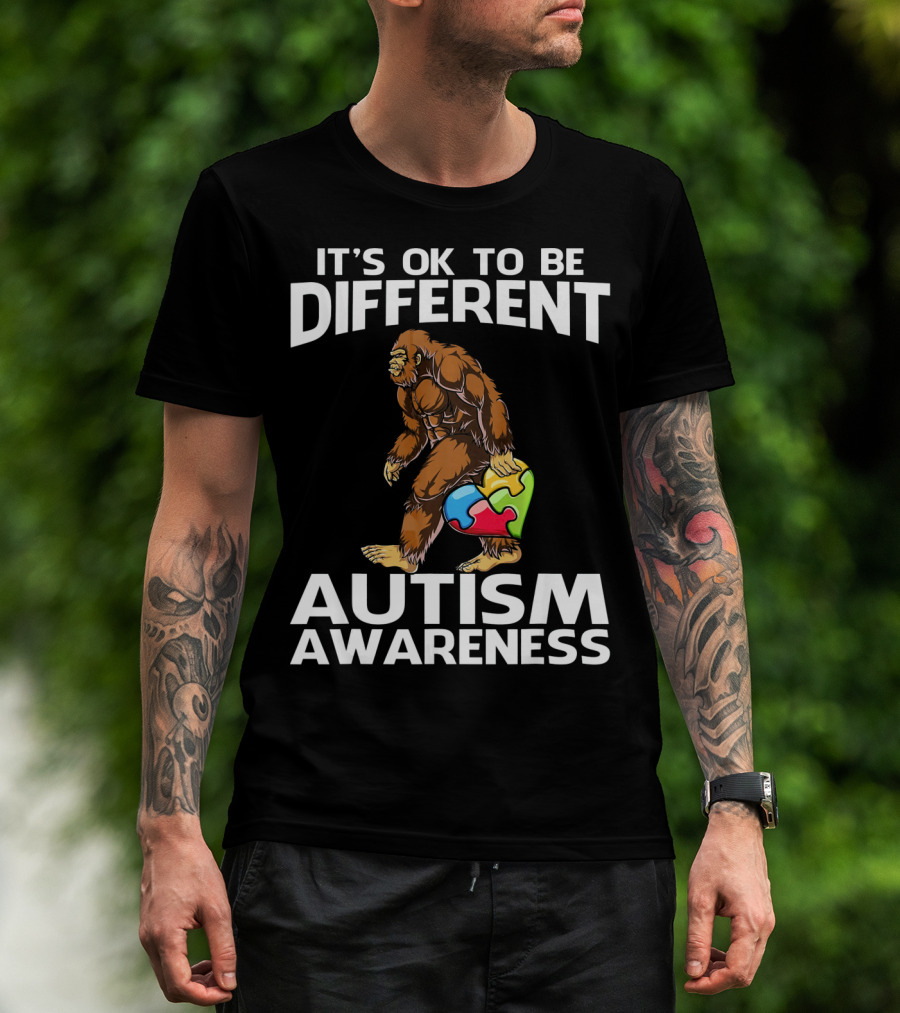 It's Ok To Be Different Bigfoot Autism Awareness T-Shirt