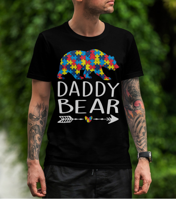 Daddy Bear Puzzle Heart Arrow Autism Aware T-Shirt