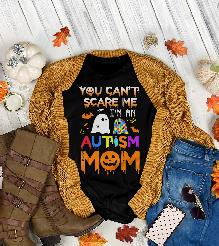 You Can't Scare Me I'm an Autism Mom with Ghosts and Bats Halloween T-Shirt