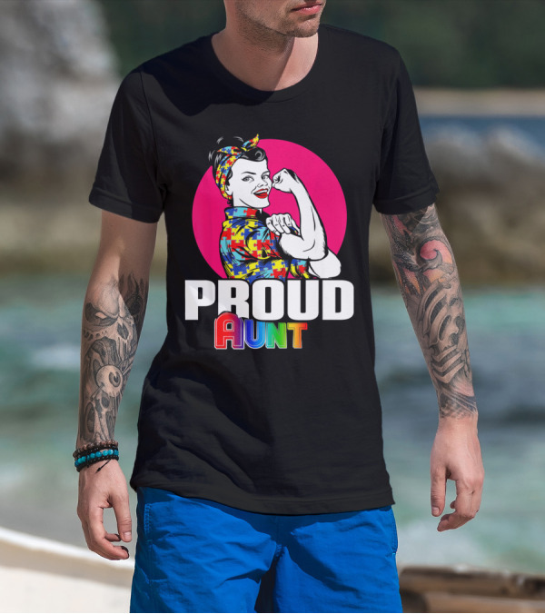 Autism Awareness Wear Unbreakable Proud Aunt T-Shirt