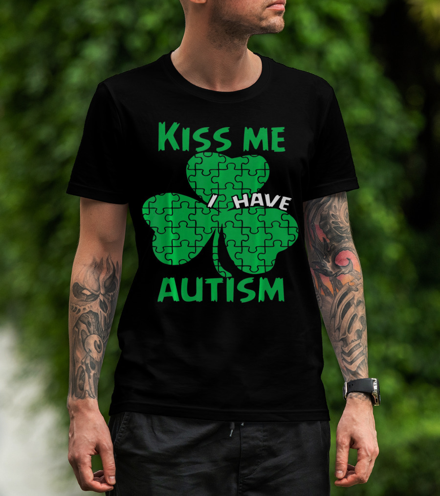 Kiss Me I Have Autism Awareness Shamrock Puzzle T-Shirt