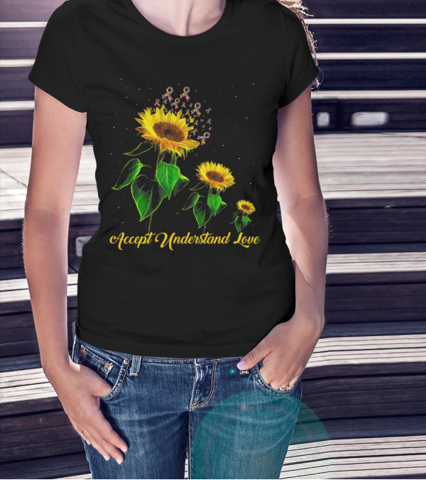 Accept Understand Love Sunflower Autism T-Shirt