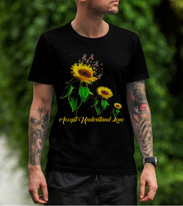 Accept Understand Love Sunflower Autism T-Shirt