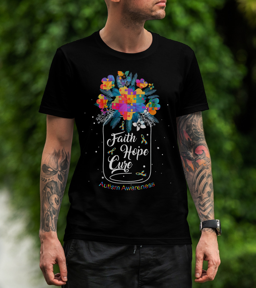 Faith Hope Cure Autism Awareness Flower Puzzle T-Shirt