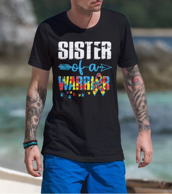 Sister Of A Warrior Puzzle Ribbon Autism Awareness T-Shirt
