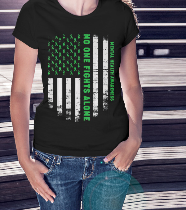 No One Fights Alone USA Flag Mental Health Awareness T-Shirt