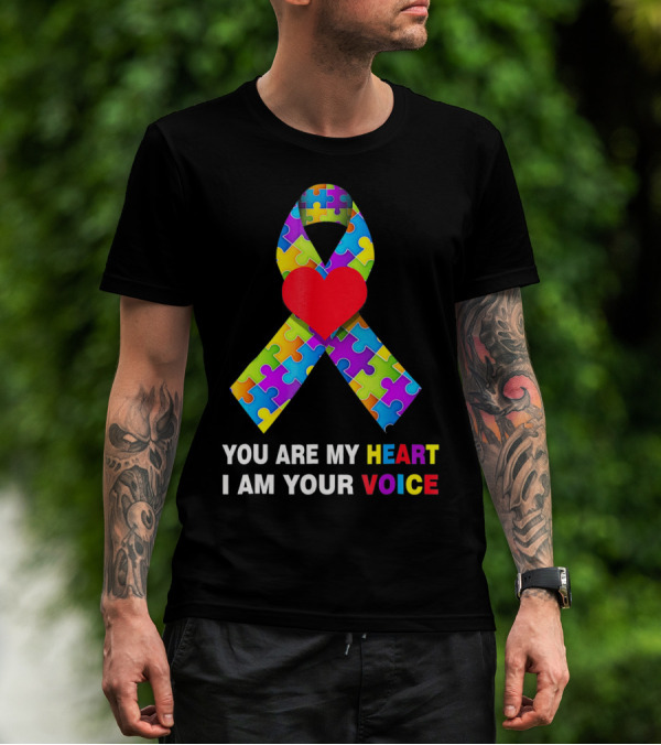 You Are My Heart Autism Awareness Puzzle Ribbon I Am Your Voice T-Shirt